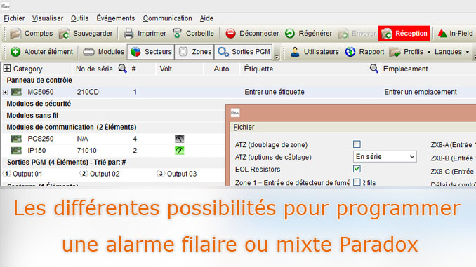 Programmer une centrale filaire ou mixte Paradox