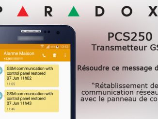 Paradox PCS250 | Rétablissement de la communication réseau GSM avec le panneau de contrôle | GSM communication with control panel restored